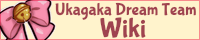 Ukagaka Dream Team Wiki Banner