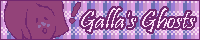 Galla's Ghosts